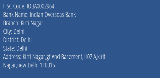 Indian Overseas Bank Kirti Nagar Branch Delhi IFSC Code IOBA0002964