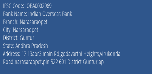 Indian Overseas Bank Narasaraopet Branch, Branch Code 002969 & IFSC Code IOBA0002969