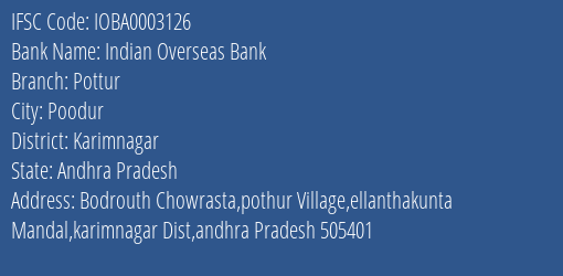 Indian Overseas Bank Pottur Branch Karimnagar IFSC Code IOBA0003126