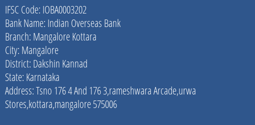 Indian Overseas Bank Mangalore Kottara Branch Dakshin Kannad IFSC Code IOBA0003202