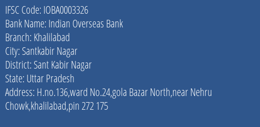 Indian Overseas Bank Khalilabad Branch, Branch Code 003326 & IFSC Code IOBA0003326