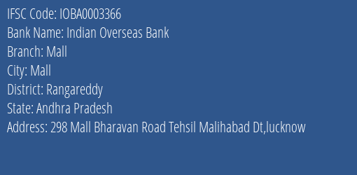 Indian Overseas Bank Mall Branch Rangareddy IFSC Code IOBA0003366