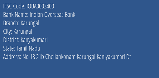 Indian Overseas Bank Karungal Branch Kanyakumari IFSC Code IOBA0003403