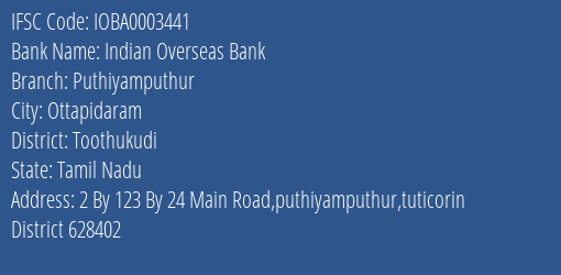 Indian Overseas Bank Puthiyamputhur Branch Toothukudi IFSC Code IOBA0003441