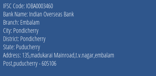 Indian Overseas Bank Embalam Branch Pondicherry IFSC Code IOBA0003460