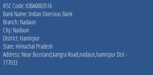 Indian Overseas Bank Nadaun Branch, Branch Code 003516 & IFSC Code IOBA0003516