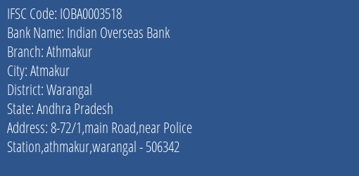 Indian Overseas Bank Athmakur Branch Warangal IFSC Code IOBA0003518