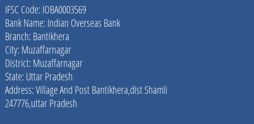 Indian Overseas Bank Bantikhera Branch Muzaffarnagar IFSC Code IOBA0003569