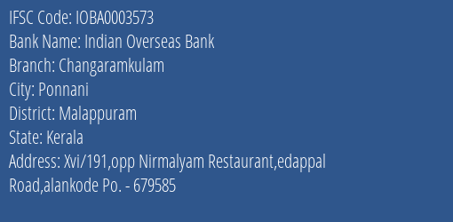 Indian Overseas Bank Changaramkulam Branch Malappuram IFSC Code IOBA0003573