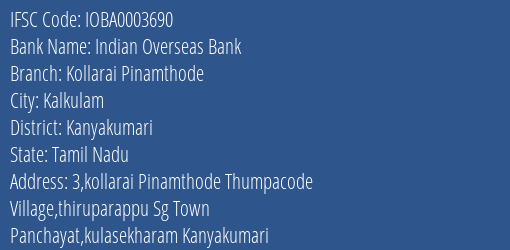 Indian Overseas Bank Kollarai Pinamthode Branch Kanyakumari IFSC Code IOBA0003690
