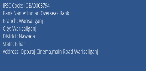 Indian Overseas Bank Warisaliganj Branch Nawada IFSC Code IOBA0003794