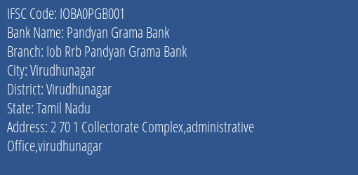 Pandyan Grama Bank Keelapoongudi, Sivaganga IFSC Code IOBA0PGB001