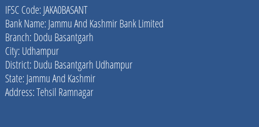 Jammu And Kashmir Bank Limited Dodu Basantgarh Branch, Branch Code BASANT & IFSC Code JAKA0BASANT