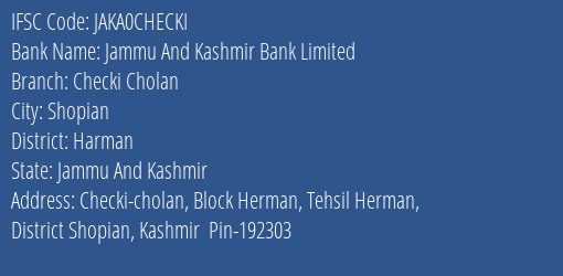 Jammu And Kashmir Bank Checki Cholan Branch Harman IFSC Code JAKA0CHECKI