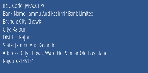 Jammu And Kashmir Bank Limited City Chowk Branch IFSC Code