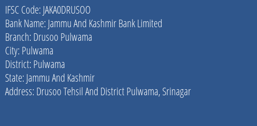 Jammu And Kashmir Bank Limited Drusoo Pulwama Branch IFSC Code