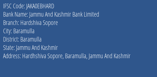 Jammu And Kashmir Bank Hardshiva Sopore Branch Baramulla IFSC Code JAKA0EBHARD