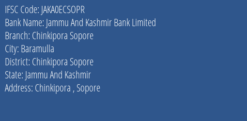 Jammu And Kashmir Bank Limited Chinkipora Sopore Branch IFSC Code
