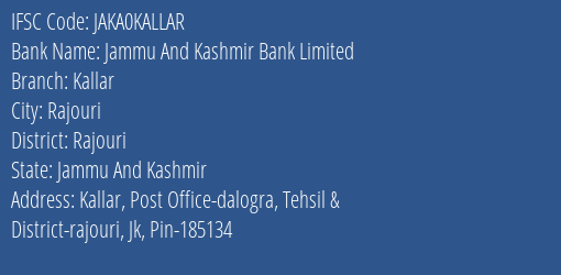 Jammu And Kashmir Bank Limited Kallar Branch, Branch Code KALLAR & IFSC Code JAKA0KALLAR