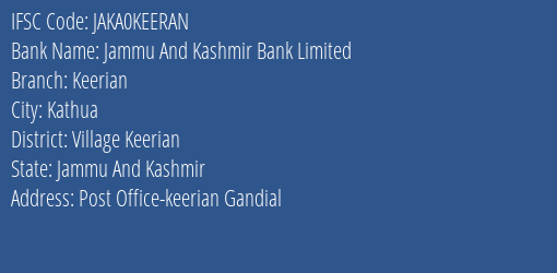 Jammu And Kashmir Bank Keerian Branch Village Keerian IFSC Code JAKA0KEERAN