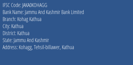 Jammu And Kashmir Bank Limited Kohag Kathua Branch, Branch Code KOHAGG & IFSC Code JAKA0KOHAGG