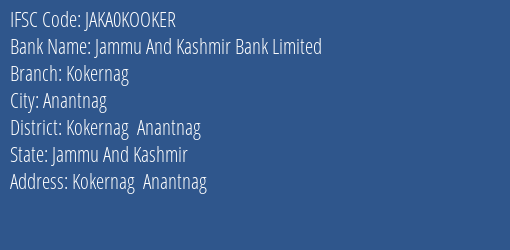 Jammu And Kashmir Bank Limited Kokernag Branch IFSC Code