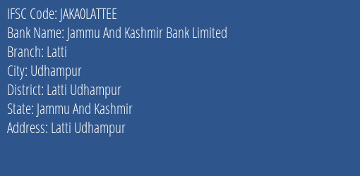 Jammu And Kashmir Bank Limited Latti Branch IFSC Code