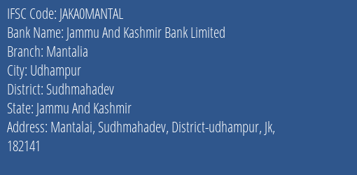 Jammu And Kashmir Bank Mantalia Branch Sudhmahadev IFSC Code JAKA0MANTAL