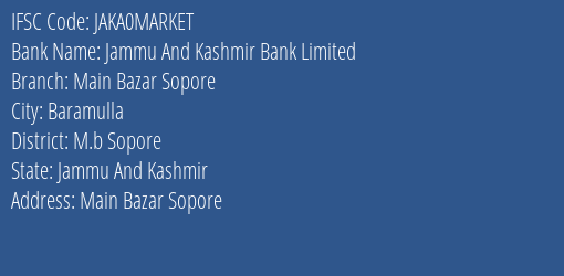 Jammu And Kashmir Bank Limited Main Bazar Sopore Branch IFSC Code