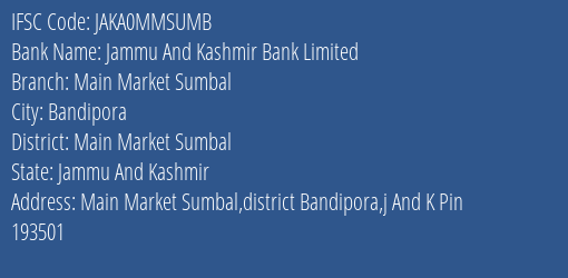Jammu And Kashmir Bank Limited Main Market Sumbal Branch IFSC Code