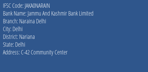 Jammu And Kashmir Bank Naraina Delhi Branch Nariana IFSC Code JAKA0NARAIN