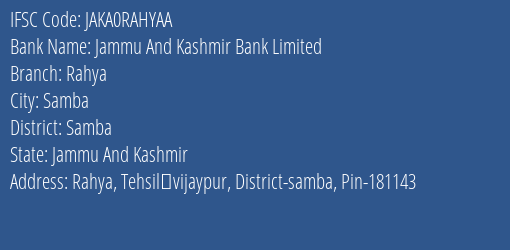 Jammu And Kashmir Bank Rahya Branch Samba IFSC Code JAKA0RAHYAA