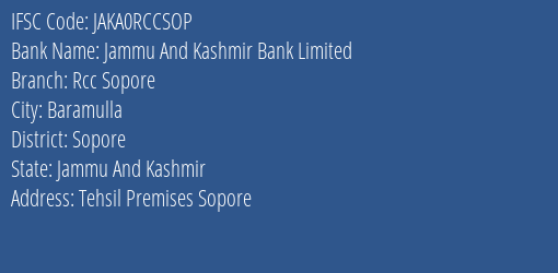 Jammu And Kashmir Bank Limited Rcc Sopore Branch IFSC Code