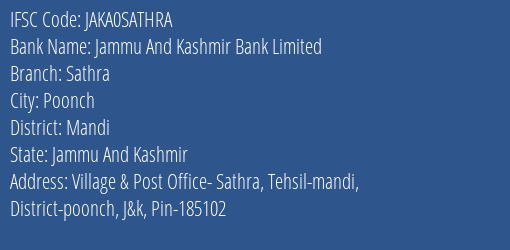 Jammu And Kashmir Bank Sathra Branch Mandi IFSC Code JAKA0SATHRA