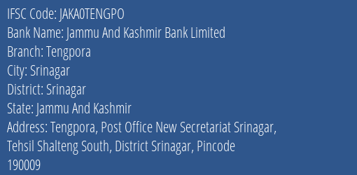 Jammu And Kashmir Bank Tengpora Branch Srinagar IFSC Code JAKA0TENGPO