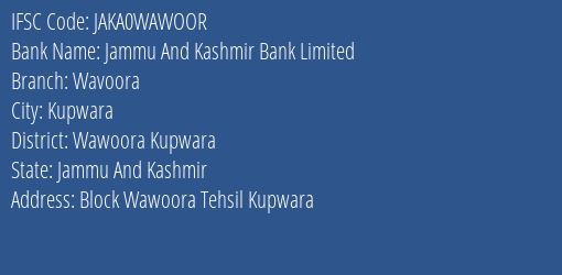 Jammu And Kashmir Bank Limited Wavoora Branch IFSC Code