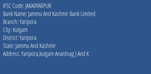 Jammu And Kashmir Bank Limited Yaripora Branch IFSC Code