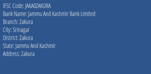 Jammu And Kashmir Bank Limited Zakura Branch IFSC Code