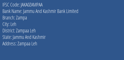 Jammu And Kashmir Bank Limited Zampa Branch IFSC Code