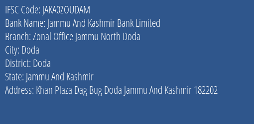 Jammu And Kashmir Bank Limited Zonal Office Jammu North Doda Branch IFSC Code