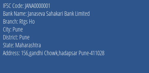 Janaseva Sahakari Bank Limited Rtgs Ho Branch, Branch Code 000001 & IFSC Code JANA0000001