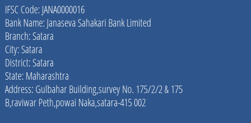 Janaseva Sahakari Bank Limited Satara Branch, Branch Code 000016 & IFSC Code JANA0000016
