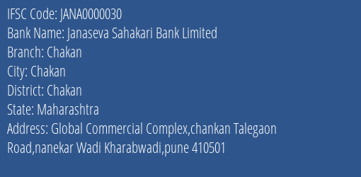 Janaseva Sahakari Bank Limited Chakan Branch, Branch Code 000030 & IFSC Code JANA0000030