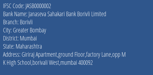 Janaseva Sahakari Bank Borivli Limited Borivli Branch, Branch Code 000002 & IFSC Code JASB0000002