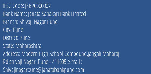Janata Sahakari Bank Limited Shivaji Nagar Pune Branch, Branch Code 000002 & IFSC Code JSBP0000002
