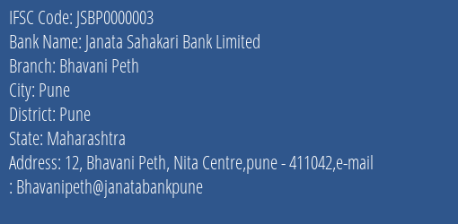 Janata Sahakari Bank Limited Bhavani Peth Branch, Branch Code 000003 & IFSC Code JSBP0000003