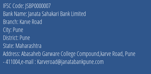 Janata Sahakari Bank Limited Karve Road Branch, Branch Code 000007 & IFSC Code JSBP0000007