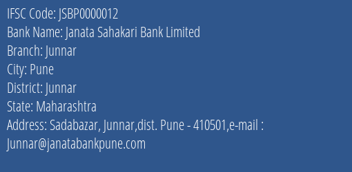 Janata Sahakari Bank Limited Junnar Branch, Branch Code 000012 & IFSC Code JSBP0000012