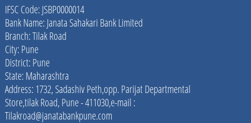 Janata Sahakari Bank Limited Tilak Road Branch, Branch Code 000014 & IFSC Code JSBP0000014