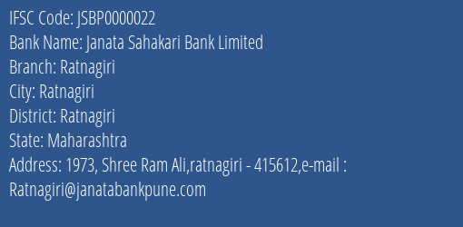 Janata Sahakari Bank Limited Ratnagiri Branch, Branch Code 000022 & IFSC Code JSBP0000022